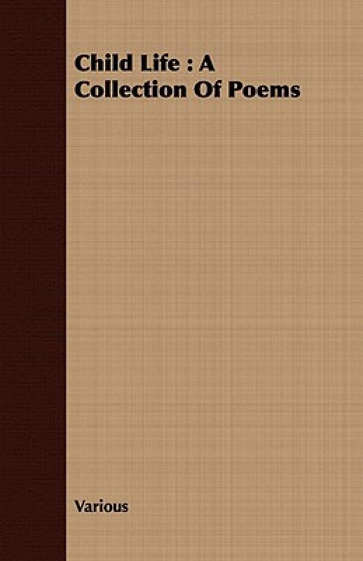 【预售】Child Life: A Collection of Poems