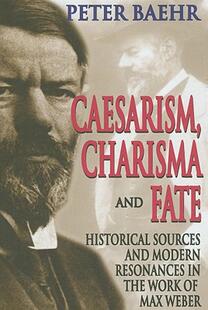 Charisma Caesarism 预售 Sources Fate Historical and