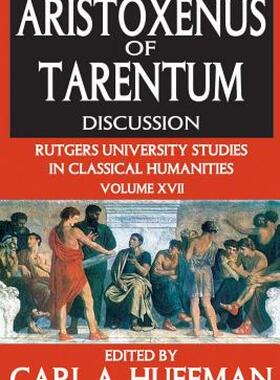 【预售】Aristoxenus of Tarentum: Discussion