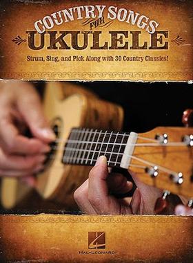 【预售】Country Songs for Ukulele: Strum, Sing, and Pick