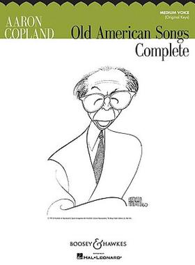 【预售】Aaron Copland: Old American Songs Complete