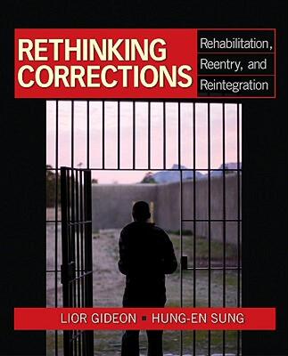 【预售】Rethinking Corrections: Rehabilitation, Reentry, and