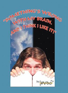 【预售】Something's Wrong with My Brain, and I Think I Like