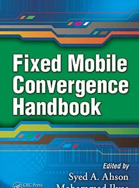 【预售】Fixed Mobile Convergence Handbook