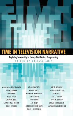 【预售】Time in Television Narrative: Exploring Temporality