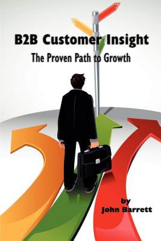 【预售】B2B Customer Insight: The Proven Path to Growth