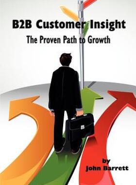 【预售】B2B Customer Insight: The Proven Path to Growth
