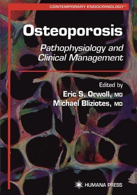 【预售】Osteoporosis: Pathophysiology and Clinical