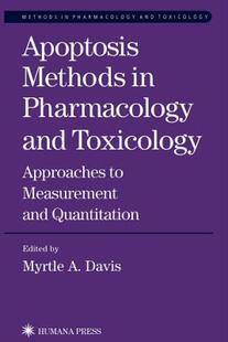 【预售】Apoptosis Methods in Pharmacology and Toxicology:
