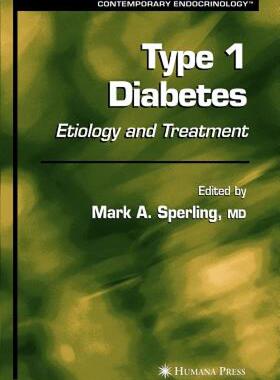 【预售】Type I Diabetes: Etiology and Treatment