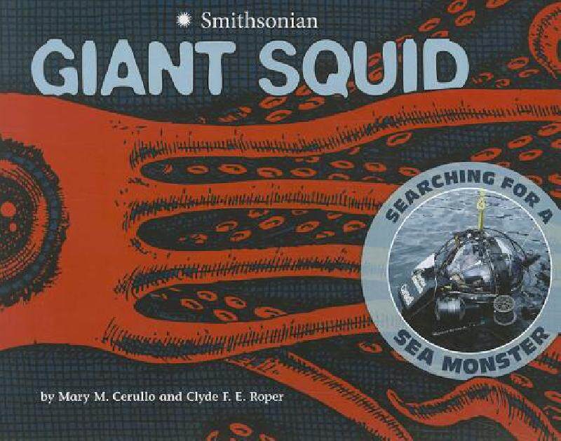 【预售】Giant Squid: Searching for a Sea Monster