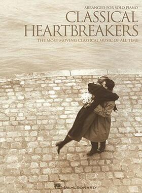 【预售】Classical Heartbreakers: The Most Moving Classical