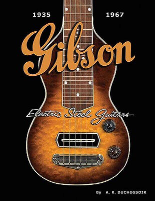 【预售】Gibson Electric Steel Guitars: 1935-1967
