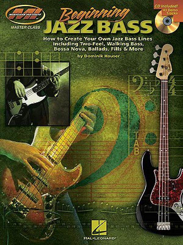 【预售】Beginning Jazz Bass: How to Create Jazz Bass Lines