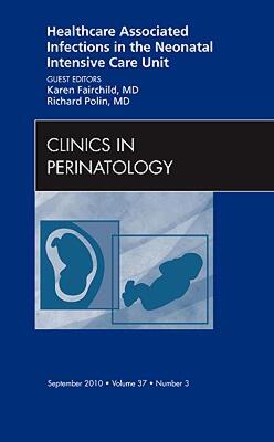 【预售】Healthcare Associated Infections in the Neonatal