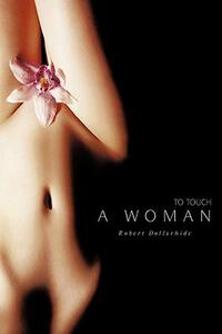 【预售】To Touch a Woman