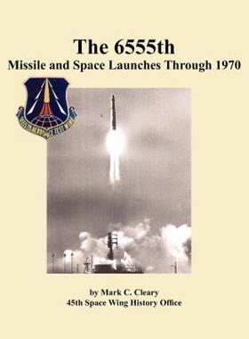 【预售】The 655th Missile and Space Launches Through 1970