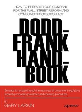 【预售】Dodd-Frank Handbook: How to Prepare Your Company for