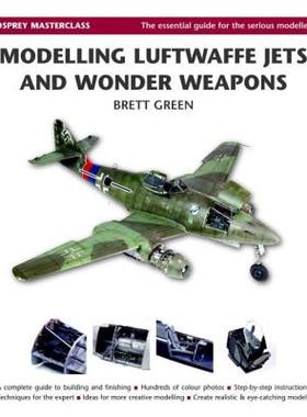 【预售】Modelling Luftwaffe Jets and Wonder Weapons