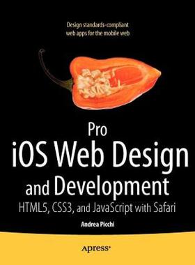 【预售】Pro IOS Web Design and Development: Html5, Css3, and