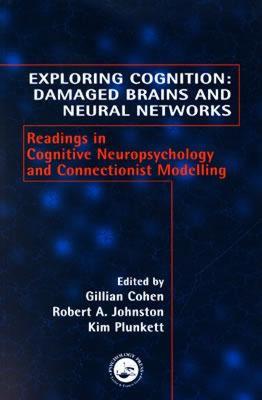 【预售】Exploring Cognition: Damaged Brains and Neural