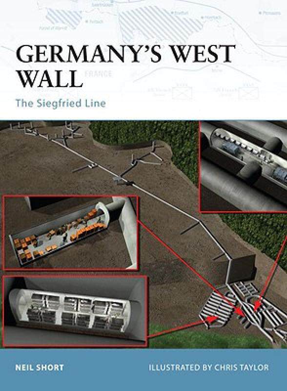 【预售】Germany's West Wall: The Siegfried Line