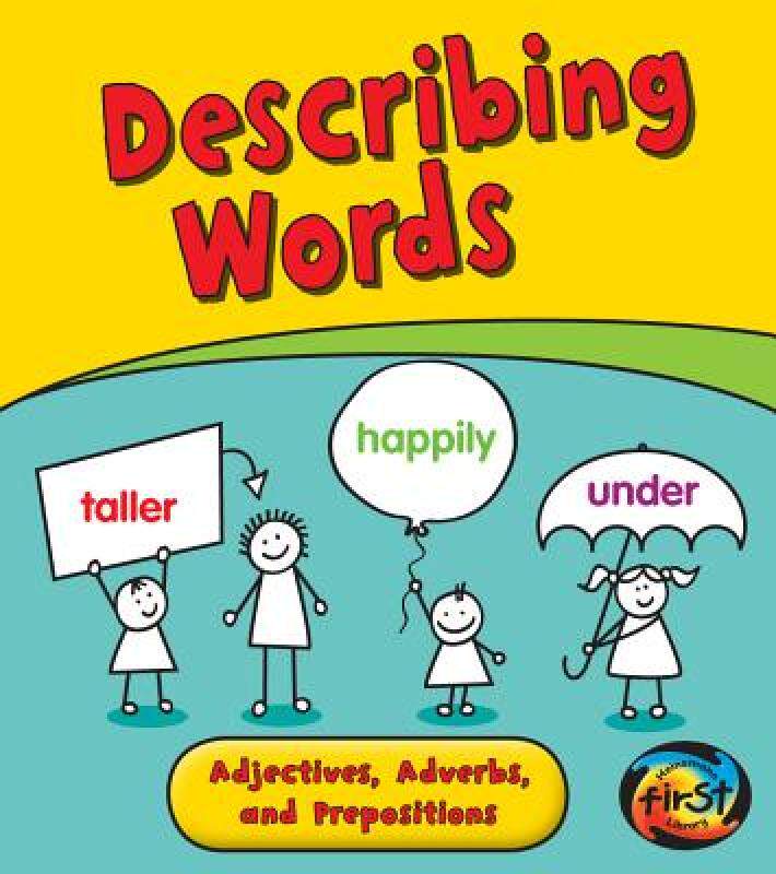 【预售】Describing Words: Adjectives, Adverbs, and