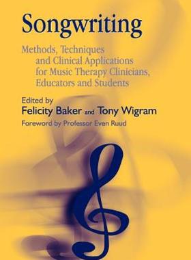 【预售】Songwriting: Methods, Techniques and Clinical