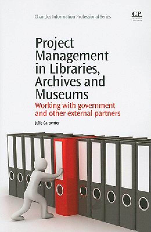 【预售】Project Management in Libraries, Archives and