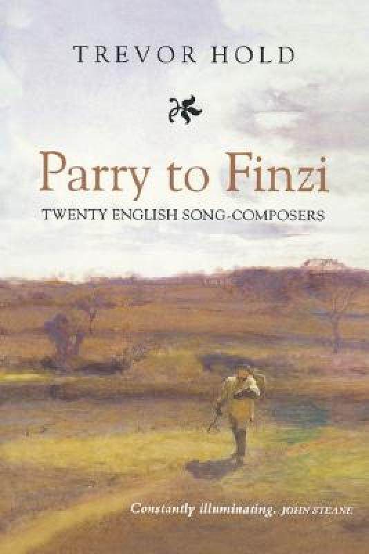 【预售】parry to finzi: twenty english song-composers