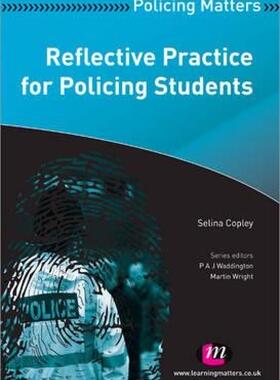 【预售】Reflective Practice for Policing Students