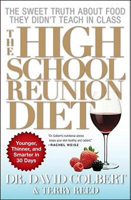 【预售】The High School Reunion Diet: Younger, Thinner, and