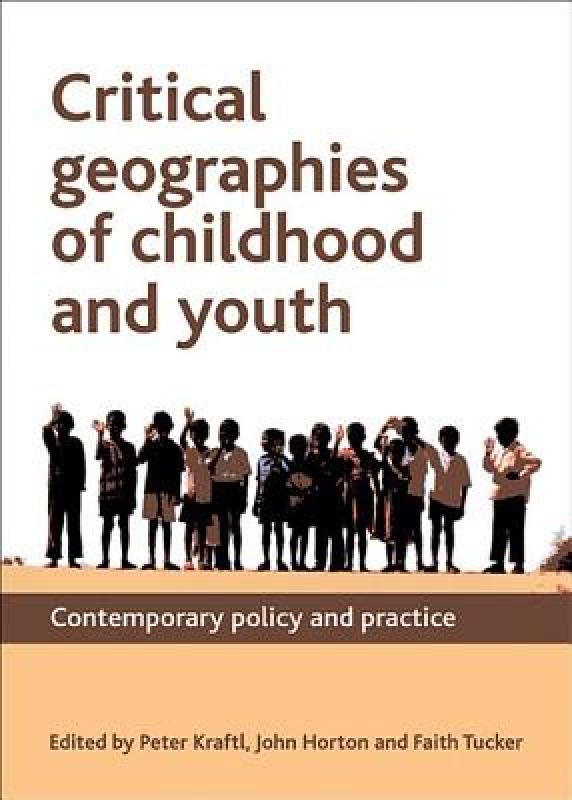 【预售】Critical Geographies of Childhood and Youth: