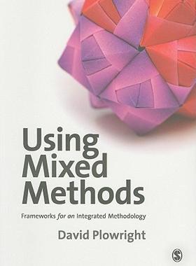 【预售】Using Mixed Methods: Frameworks for an Integrated