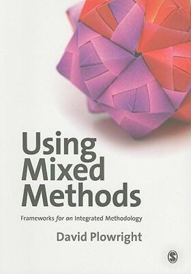 【预售】Using Mixed Methods: Frameworks for an Integrated