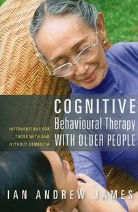 【预售】Cognitive Behavioural Therapy with Older People:
