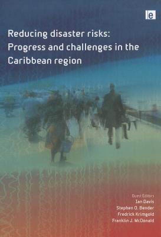 【预售】Reducing Disaster Risks: Progress and Challenges in
