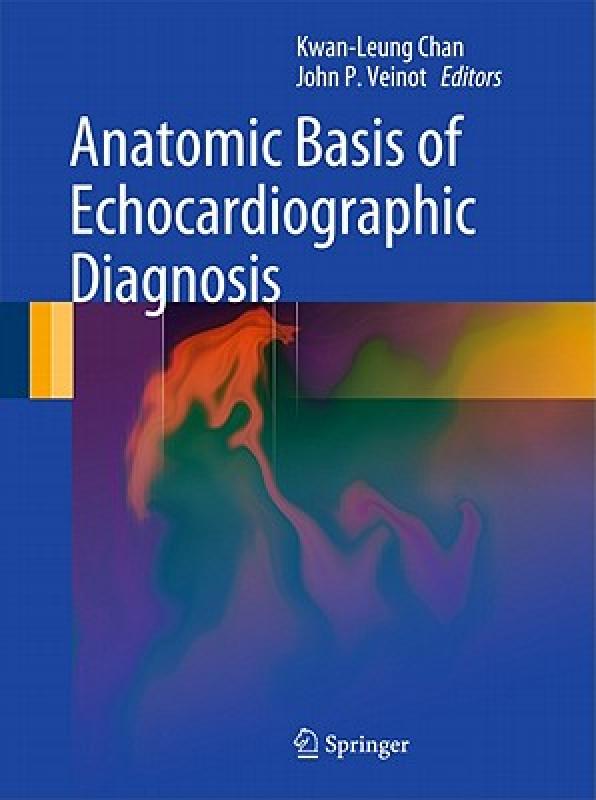 【预售】Anatomic Basis of Echocardiographic Diagnosis