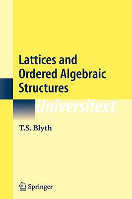 【预售】Lattices and Ordered Algebraic Structures