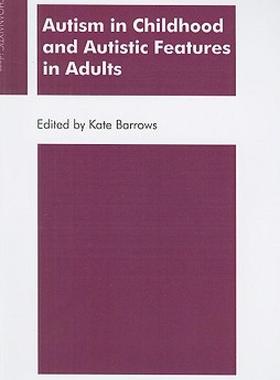【预售】Autism in Childhood and Autistic Features in Adults: