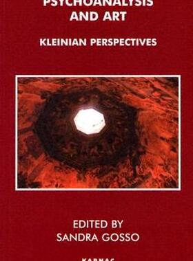 【预售】Psychoanalysis and Art: Kleinian Perspectives