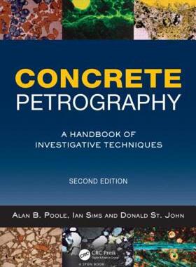 【预售】Concrete Petrography, Second Edition