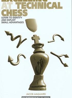 【预售】Excelling at Technical Chess: Learn to Identify and