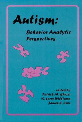 【预售】Autism: Behavior-Analytic Perspectives