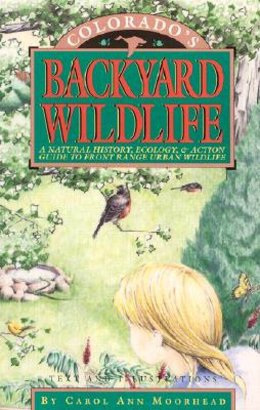 【预售】Colorado's Backyard Wildlife: A Natural History