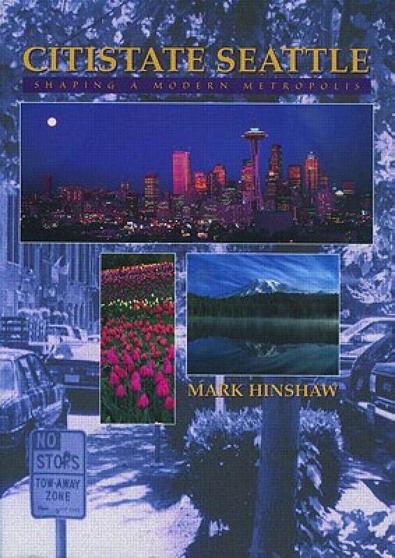 【预售】Citistate Seattle: Shaping a Modern Metropolis