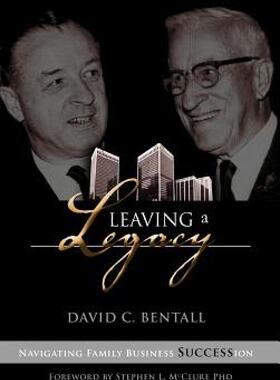 【预售】Leaving a Legacy: Navigating Family Businesses
