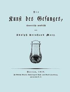 【预售】Die Kunst Des Gesanges, Theoretisch-Practisch