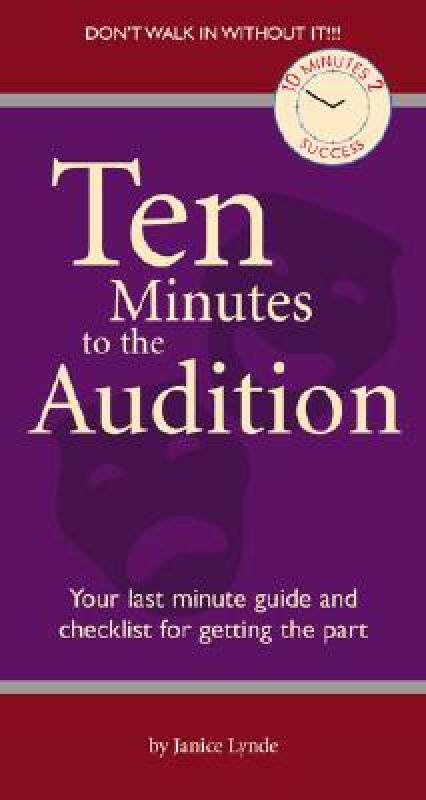 【预售】ten minutes to the audition: your last-minute guide
