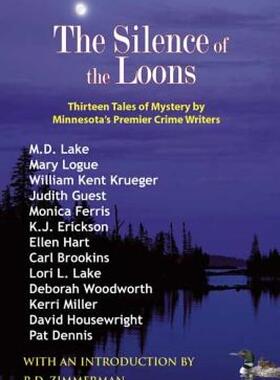 【预售】The Silence of the Loons: Thirteen Tales of Mystery
